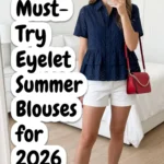 Eyelet Summer Blouses for 2026